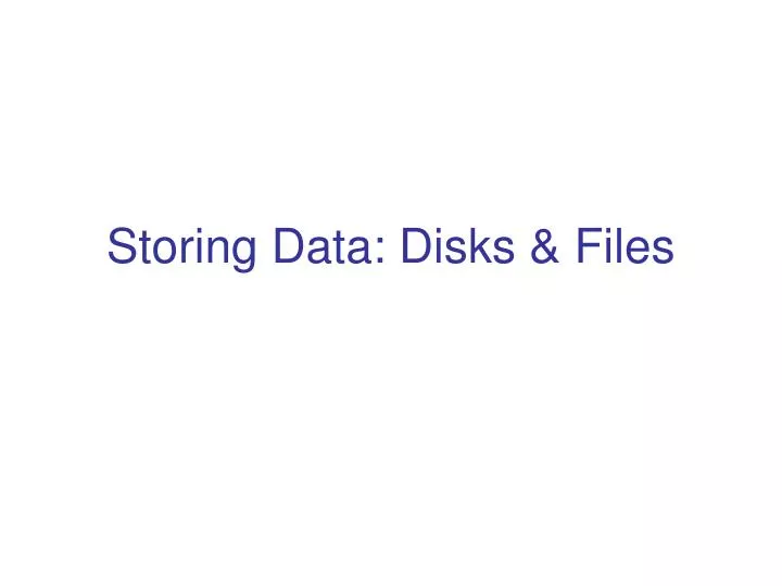 storing data disks files