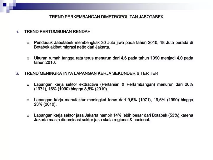 trend perkembangan dimetropolitan jabotabek