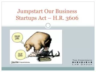 Jumpstart Our Business Startups Act – H.R. 3606