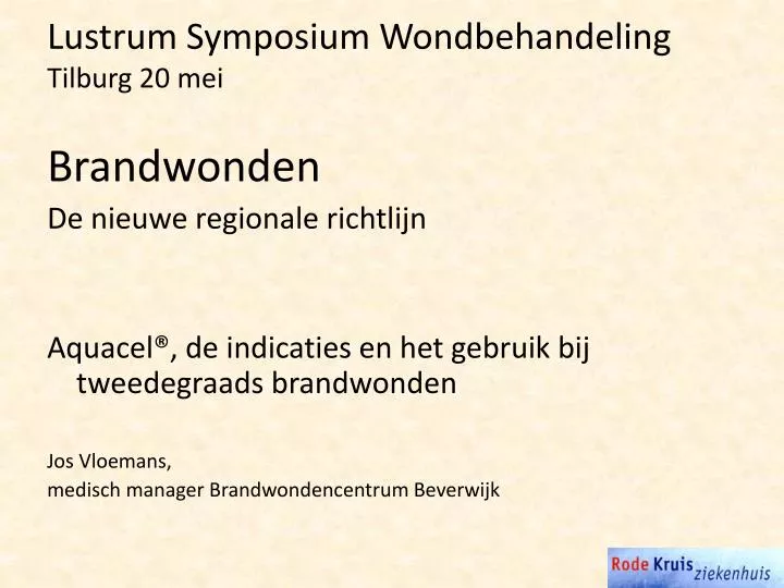 lustrum symposium wondbehandeling tilburg 20 mei