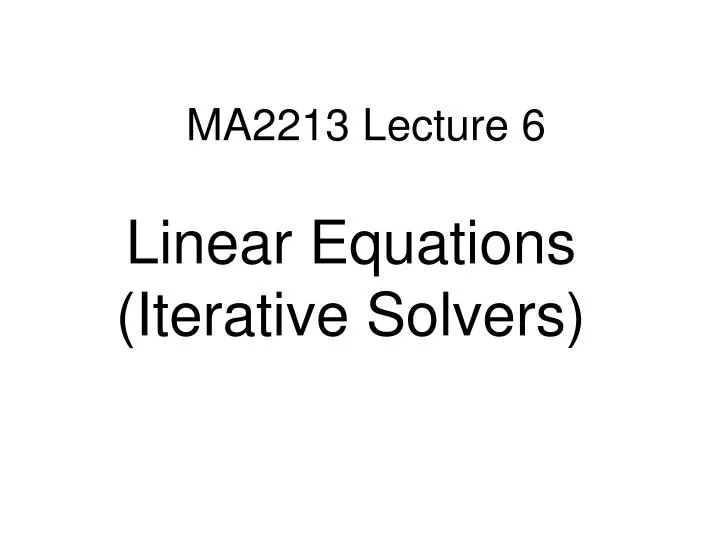 ma2213 lecture 6