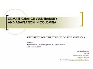 CLIMATE CHANGE VULNERABILITY AND ADAPTATION IN COLOMBIA