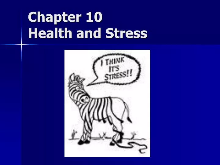 chapter 10 health and stress