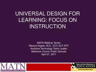 Universal Design for Learning: Focus on Instruction