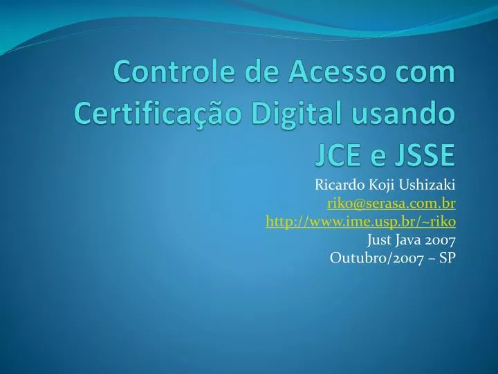 controle de acesso com certifica o digital usando jce e jsse