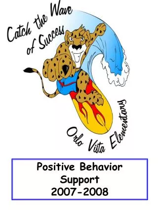 Positive Behavior Support 2007-2008
