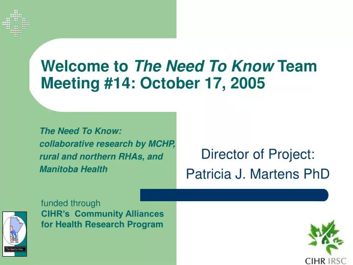 welcome to the need to know team meeting 14 october 17 2005