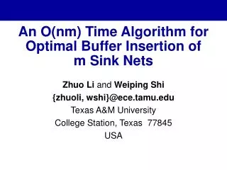 An O(nm) Time Algorithm for Optimal Buffer Insertion of m Sink Nets