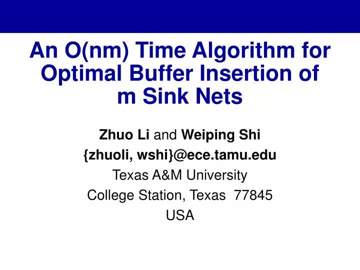 an o nm time algorithm for optimal buffer insertion of m sink nets