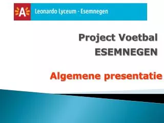 project voetbal esemnegen