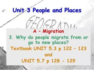 Unit 3 People and Places