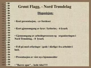 Grønt Flagg, - Nord Trøndelag