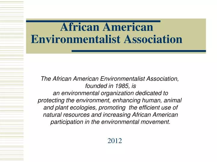 african american environmentalist association