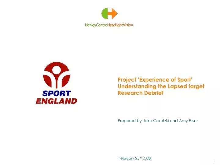 project experience of sport understanding the lapsed target research debrief