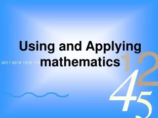 Using and Applying mathematics