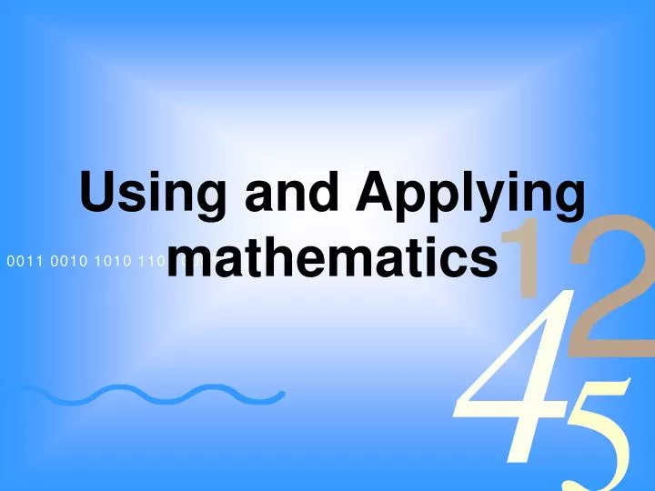using and applying mathematics