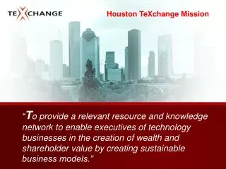Houston TeXchange Mission