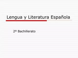 Lengua y Literatura Española