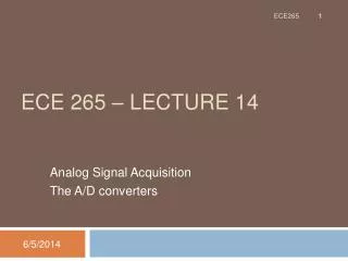 ECE 265 – Lecture 14