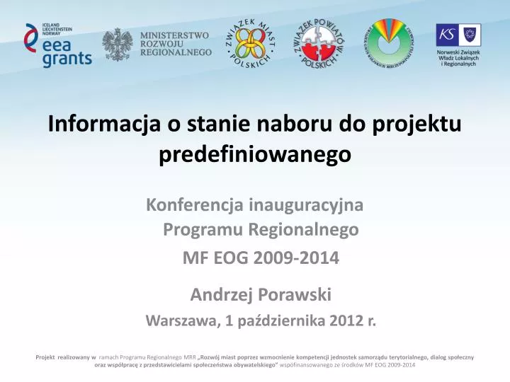 programu regionalnego mf eog 2009 2014 andrzej porawski warszawa 1 pa dziernika 2012 r
