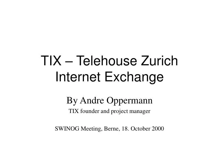 tix telehouse zurich internet exchange