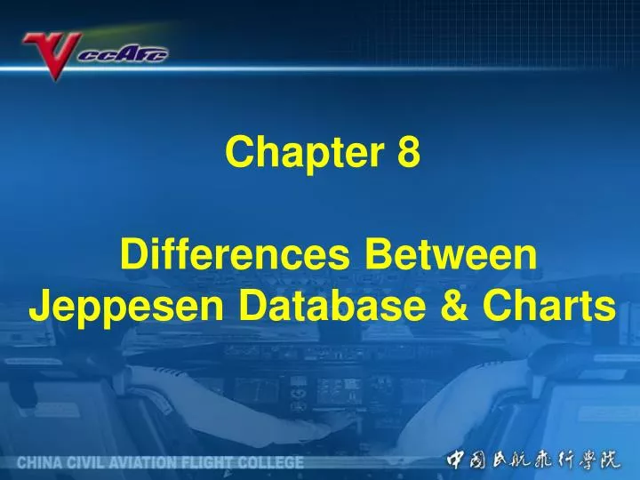 chapter 8 differences between jeppesen database charts