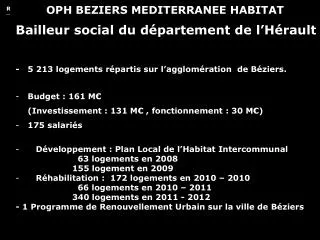 oph beziers mediterranee habitat