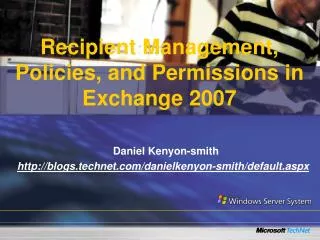 Recipient Management, Policies, and Permissions in Exchange 2007