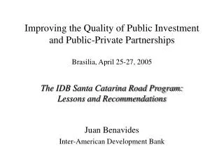 Improving the Quality of Public Investment and Public-Private Partnerships