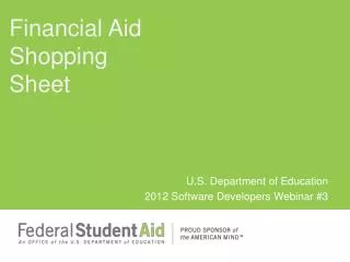 U.S. Department of Education 2012 Software Developers Webinar #3