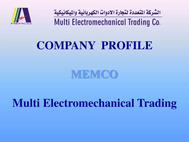 company profile memco multi electromechanical trading