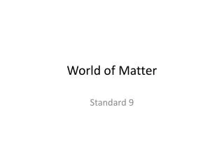World of Matter