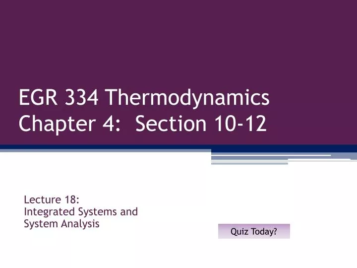 egr 334 thermodynamics chapter 4 section 10 12