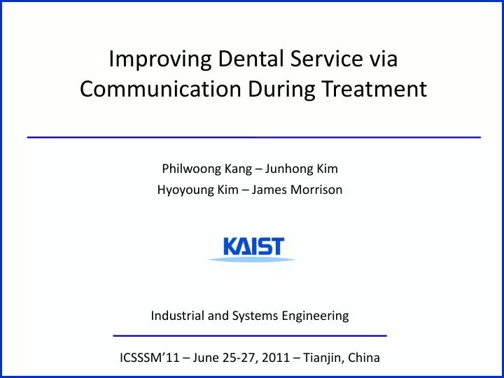 improving dental service via communication during treatment