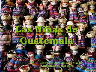 Las Niñas de Guatemala