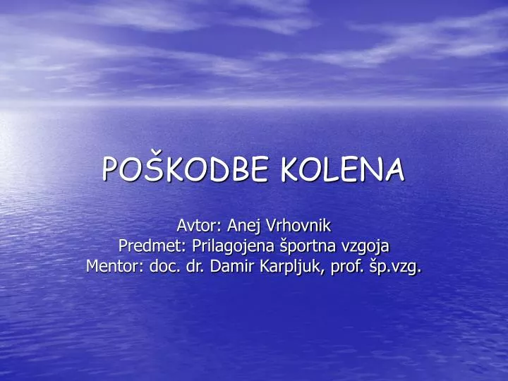 po kodbe kolena