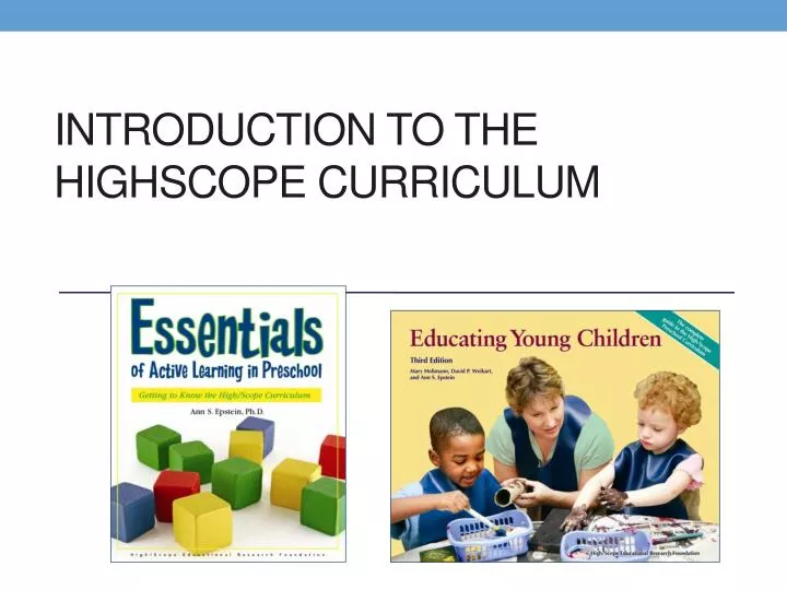 introduction to the highscope curriculum