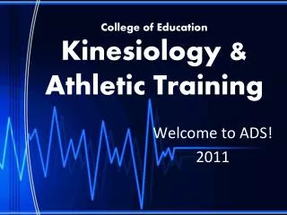 College of Education Kinesiology &amp; Athletic Training