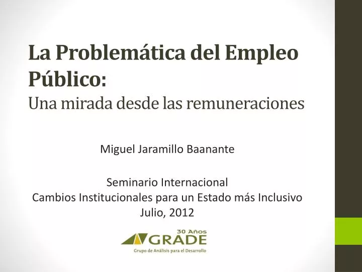 la problem tica del empleo p blico una mirada desde las remuneraciones