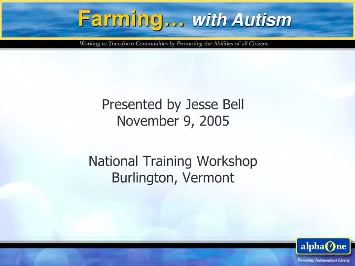 presented by jesse bell november 9 2005 national training workshop burlington vermont