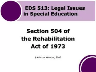 EDS 513: Legal Issues in Special Education
