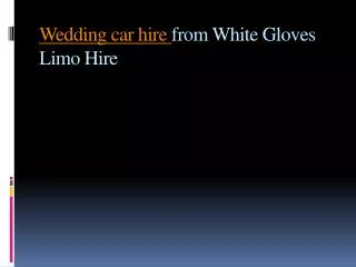 Wedding car hire