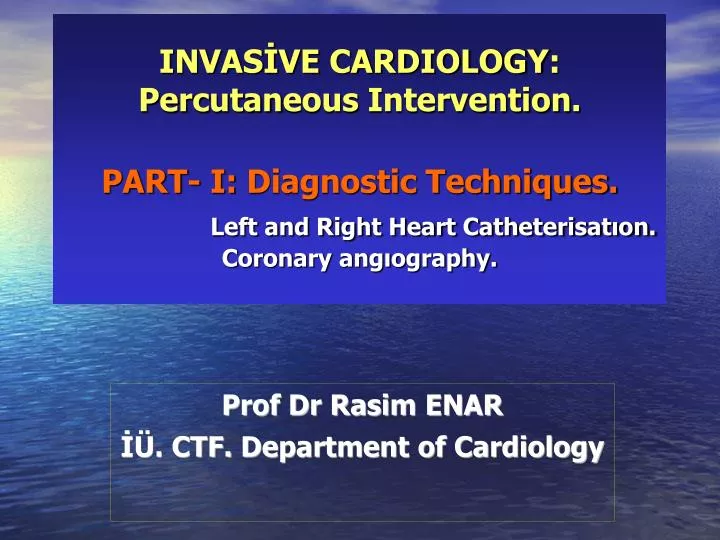 prof dr rasim enar ctf department of cardiology