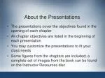 About the Presentations - slide 1