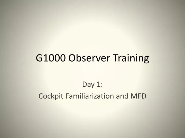 g1000 observer training