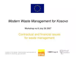 Modern Waste Management for Kosovo Workshop no 6 July 26 2007
