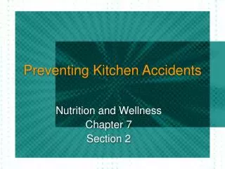 Preventing Kitchen Accidents