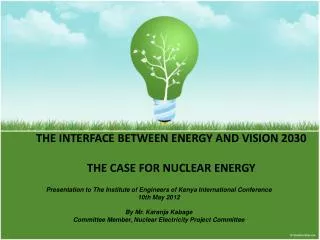 THE INTERFACE BETWEEN ENERGY AND VISION 2030 THE CASE FOR NUCLEAR ENERGY