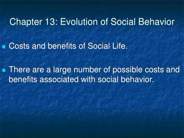 chapter 13 evolution of social behavior