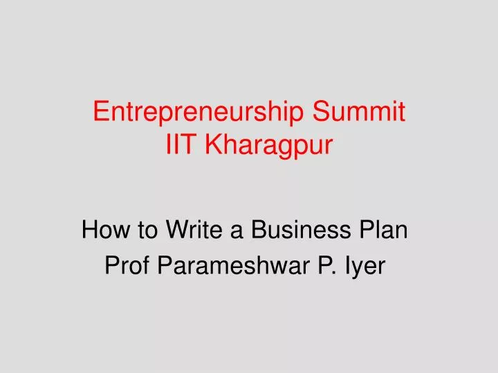 entrepreneurship summit iit kharagpur